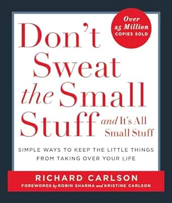 Don’t Sweat the Small Stuff - and it's all small stuff book cover